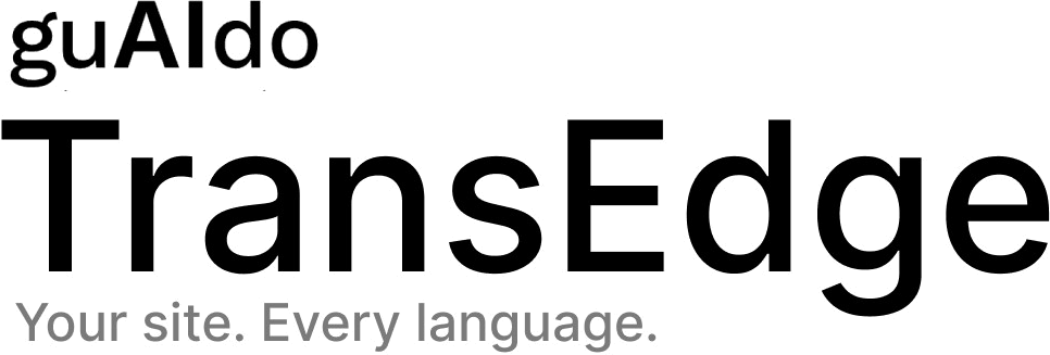 guAIdo (TransEdge) — Your site. Every language.